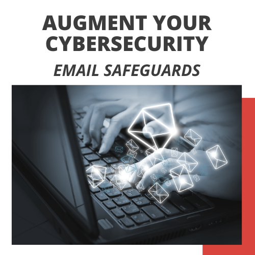Email Safeguards