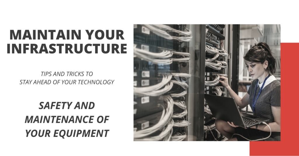Safety and Maintenance of Your Equipment