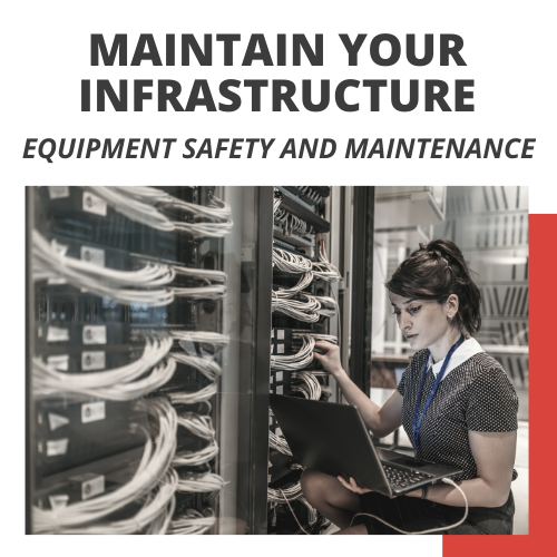 Equipment Safety and Maintenance